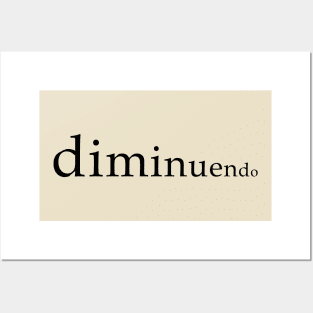 Diminuendo Posters and Art